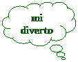 Cloud Callout: mi diverto
